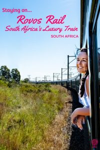 Staying on Rovos Rail, South Africa's luxury train: A Review of the Cape Town Route