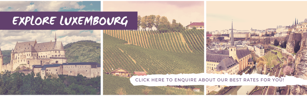 Explore LUXEMBOURG - book now