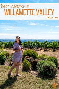 Best Wineries in Willamette Valley, Oregon